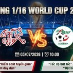 Nhận định bóng đá Thụy Sĩ vs Algeria vòng 1/16 World Cup 2026, cuộc đối đầu chiến thuật giữa Granit Xhaka và Riyad Mahrez trên Gavang TV.